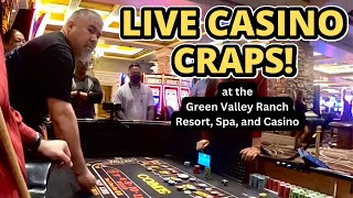 Live Casino Craps Action at the Green Valley Ranch Resort and Casino!