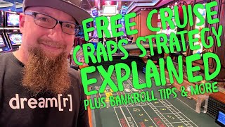 My Craps Strategy for FREE Cruise Offers EXPLAINED!