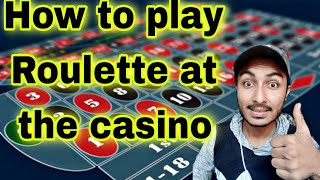 How to play Roulette at the casino | roulette strategy to win | baccarat winning strategy