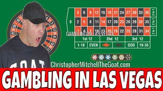 Gambling In Las Vegas- Christopher Mitchell Plays LIVE Roulette.