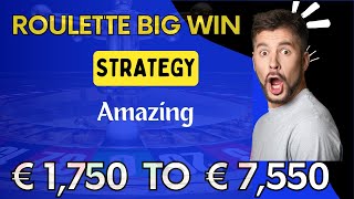 Roulette Strategy winning strategy Best STRATEGY| €1750 to €7550