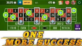 ONE MORE SUCCESS STRATEGY || roulette Strategy To Win || Roulette Tricks
