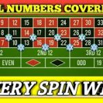 All Numbers Covered | Every Spin Win | Roulette Strategy To Win | Roulette Tricks