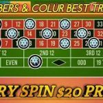 🌹Numbers & Colour Best Trick🤗 | Every Spin $20 Profit | Roulette Strategy To Win | Roulette Tricks
