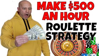 Roulette Strategy That Makes $500 An Hour Online (HERE’S PROOF).