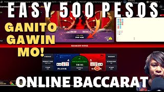 Easy 500PESOS pag Ganito ang Gagawin mong Strategy sa BACCARAT