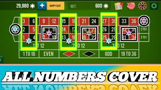 All Numbers Cover 🌹🌹 || Roulette Strategy To Win || Roulette Tricks