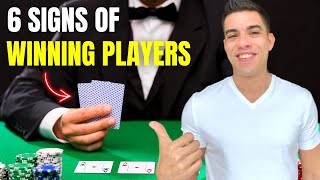 6 Signs You Are a Winning Poker Player