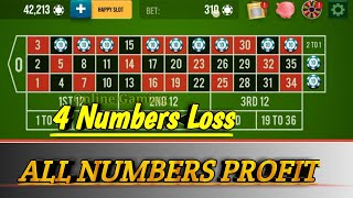 4 Numbers Loss All Numbers Profit🌹🌹 || Roulette Strategy To Win || Roulette Tricks