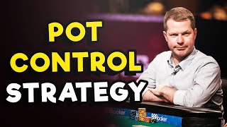When To BET Or CHECK [Pot Control Strategy]