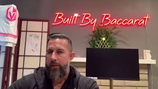 WELCOME BACK TO BUILT BY BACCARAT