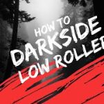 HOW TO PLAY LOW ROLLER CRAPS – Darkside