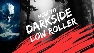 HOW TO PLAY LOW ROLLER CRAPS – Darkside