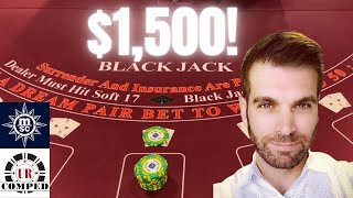 ⚫BLACKJACK🔴$1,500🔵NEW VIDEO DAILY!