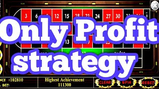 Roulette strategy Only Profit