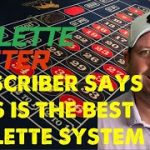 SUBSCRIBER SAYS THIS IS THE BEST ROULETTE SYSTEM BY BLUE MOON