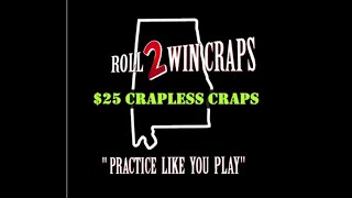 $25 Crapless Table Strategy  #Crapless Strategy