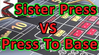 Match #11 Bad A$$ Craps Move Tournament Sister Press & Pull vs Press To Base Craps Strategy