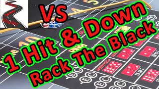 Match #12 Bad A$$ Craps Move Tournament 1 Hit & Down vs Rack The Black Craps Strategy