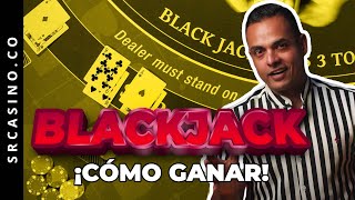 3 consejos para ganar al Blackjack