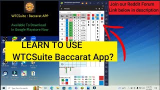 Learn to use WTCSuite Baccarat App ?  Part 1 Part 2 (Update version) Tutorial