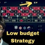 Roulette Low budget Super strategy|Roulette Strategy to Win.