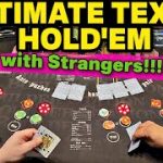 Ultimate Texas Hold Em w/ Random People at the Casino