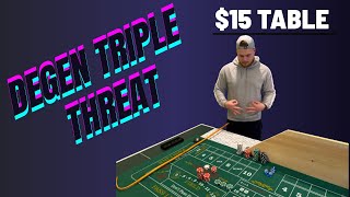 THE DEGEN TRIPLE THREAT – One of my favorite craps strategies!