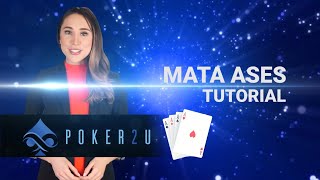 Mata Aces – Learn the Rules of this Mexican Poker Game