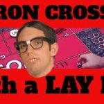 Craps Strategy: The Iron Cross with a LAY