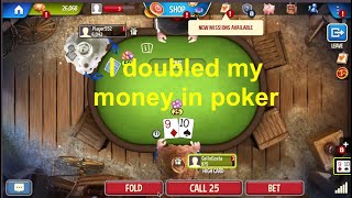 I doubled my money in poker. Governor of Poker. Learn Poker by playing. Crazy Poker