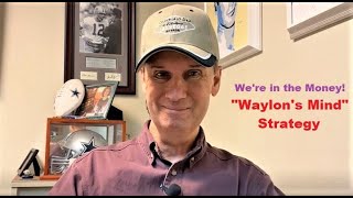 Waylon’s Mind Strategy- You’ve got to see this Winning System for the Low Roller!