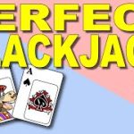 PERFECT BLACKJACK – Episode 2