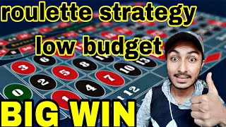 BEST ROULETTE STRATEGY | ROULETTE STRATEGY LOW BUDGET | ROULETTE CASINO | BIG WIN