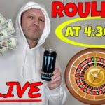 LIVE Roulette At 4:30am- Christopher Mitchell Is The Goat.