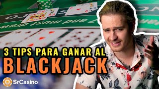 Los 3 MEJORES consejos para GANAR al Blackjack