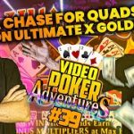 Hunting for the 10x Quads in Ultiamte X Gold! Video Poker Adventures 39 • The Jackpot Gents