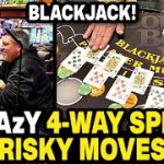 Blackjack • CrAzY 4-Way Split & Risky Gambling Against the Odds!!!