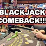 Blackjack • The Cards Swing My Way for a Winning Comeback!