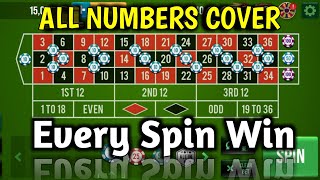 All Numbers Covered || Every spin win || Roulette strategy to win || Roulette tricks