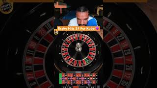 Drake Hits 24 On Roulette For Kobe! #drake #bigwin #roulette #kobe