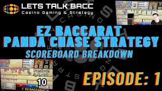 Ez BACCARAT – VLOG – Scoreboard Breakdown Episode 1 – Using Panda Chase Strategy