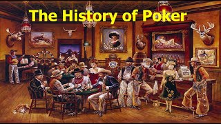 The History of Poker