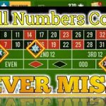 NEVER MISS !!! All Numbers Cover Roulette || Roulette Strategy To Win || Roulette Tricks