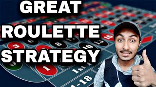 GREAT ROULETTE STRATEGY || ROULETTE CASINO || ROULETTE STRATEGIES