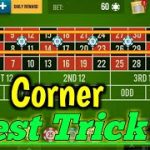 Corner Best Trick 👌|| Hindi Explain || Roulette Strategy To Win || Roulette