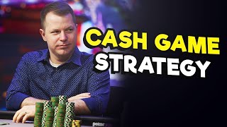 Mastering The Fundamentals: Cash Game Strategy