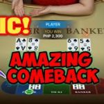 BACCARAT | EPIC GAME WITH A GREAT COMEBACK😱