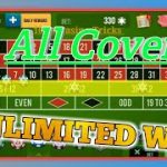 All Cover Unlimited Win || Roulette Strategy To Win || Roulette