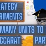 Baccarat Strategy Experiments: How Many Units to Win per Shoe – Goal 10 Units – Part 1